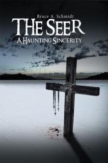 The Seer : A Haunting Sincerity