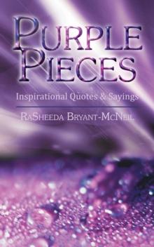 Purple Pieces : Inspirational Quotes & Sayings