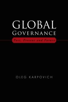 Global Governance : Past, Present and Future