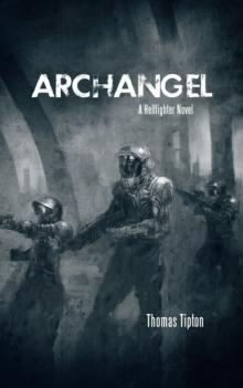 Archangel : A Hellfighter Novel