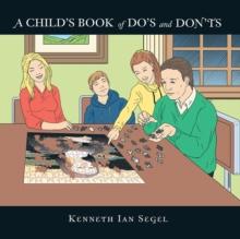 A Child'S Book of Do'S and Don'Ts