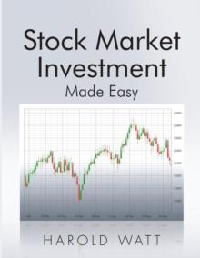 Stock Market Investment : Made Easy