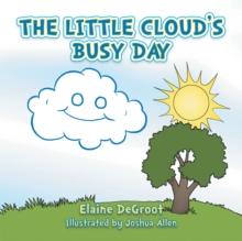 The Little Cloud's Busy Day