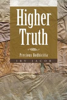 Higher Truth : Precious Bodhicitta