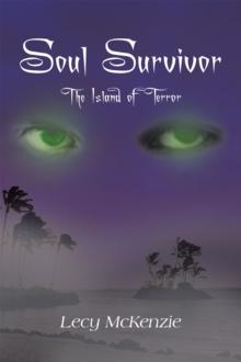 Soul Survivor : The Island of Terror