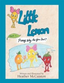 Little Lemon : Book 1: Penny, Why Are You Sad?