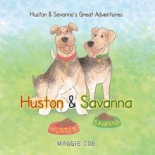 Huston & Savanna