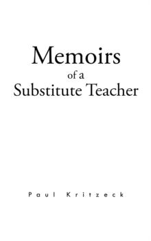 Memoirs of a Substitute Teacher