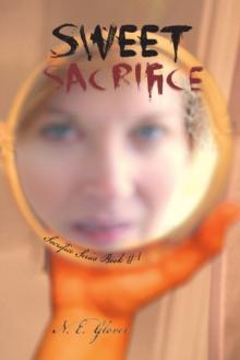 Sweet Sacrifice : Sacrifice Series Book #1