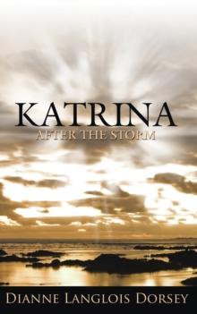 Katrina : After the Storm