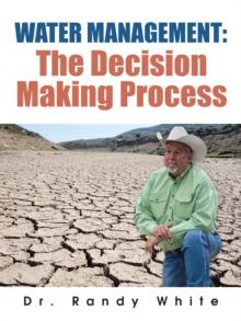 Water Management: the Decision Making Process