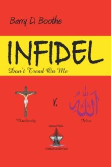 Infidel : Don'T Tread on Me