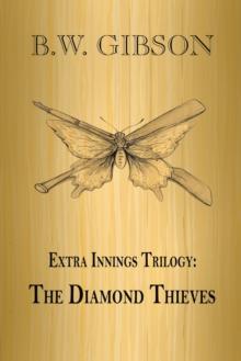 Extra Innings Trilogy : The Diamond Thieves