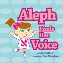 Aleph Finds Her Voice