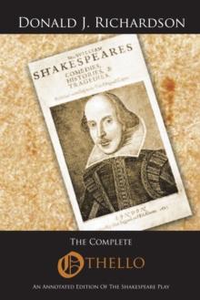 The Complete Othello : An Annotated Edition of the Shakespeare Play