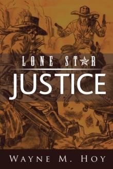 Lone Star Justice