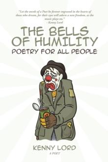 The Bells of Humility : Poetry for All People