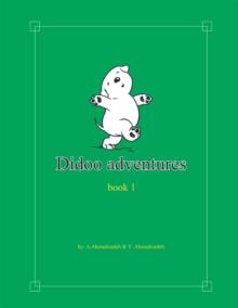 Didoo Adventures : Book 1