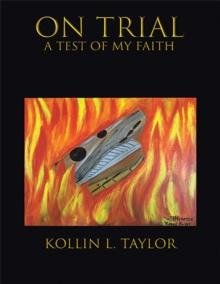 On Trial: a Test of My Faith