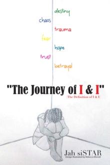 "The Journey of I & I" : [The Definition of I & I]