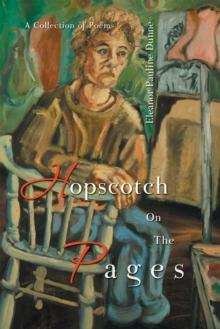 Hopscotch on the Pages : A Collection of Poems