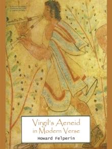 Virgil'S Aeneid in Modern Verse