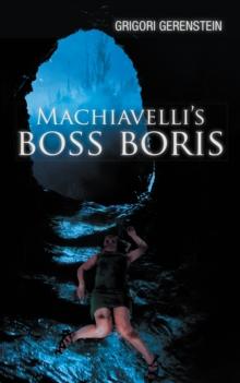 Machiavelli's Boss Boris