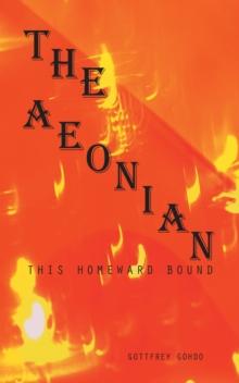 The Aeonian : This Homeward Bound