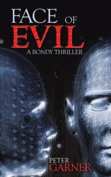 Face of Evil : A Bondy Thriller