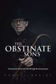 The Obstinate Sons