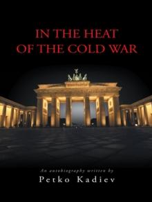 In the Heat of the Cold War