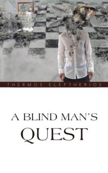 A Blind Man'S Quest