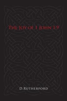 The Joy of 1 John 1:9