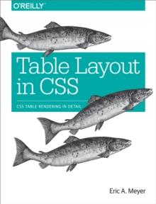 Table Layout in CSS : CSS Table Rendering in Detail