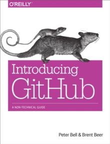 Introducing GitHub : A Non-Technical Guide