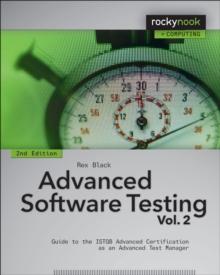 Advanced Software Testing - Vol. 2, 2nd Edition : Guide to the ISTQB Advanced Certification as an Advanced Test Manager