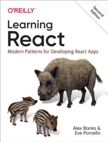 Learning React : Modern Patterns for Developing React Apps