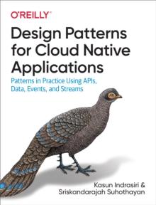 Design Patterns for Cloud Native Applications