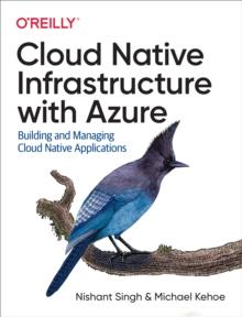 Cloud Native Infrastructure with Azure