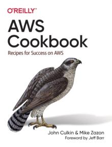 AWS Cookbook : Recipes for Success on AWS