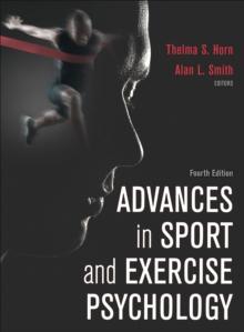 Advances in Sport and Exercise Psychology