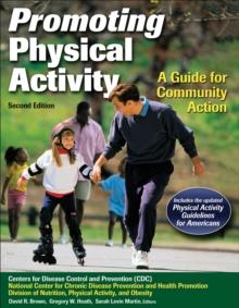 Promoting Physical Activity : A Guide for Community Action