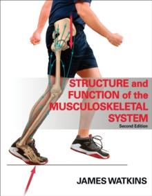 Structure & Function of the Musculoskeletal System