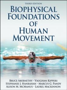 Biophysical Foundations of Human Movement