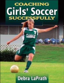 Coaching Girls' Soccer Successfully