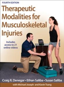 Therapeutic Modalities for Musculoskeletal Injuries