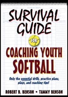 Survival Guide for Coaching Youth Softball