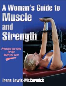 A Woman's Guide to Muscle and Strength