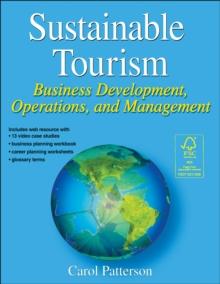 Sustainable Tourism : Business Development, Operations and Management