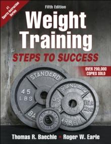 Weight Training : Steps to Success